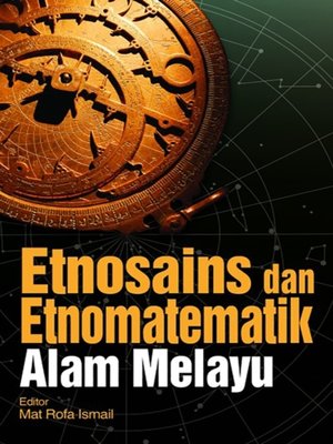 cover image of Etnosains dan Etnomatematik Alam Melayu